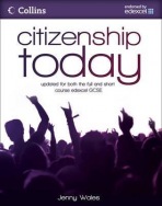 Citizenship Today: Student's Book: Endorsed by Edexcel