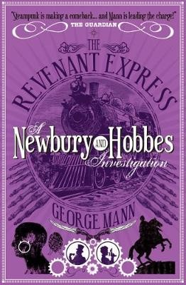 Revenant Express: A Newbury a Hobbes Investigation
