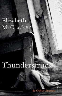 Thunderstruck a Other Stories