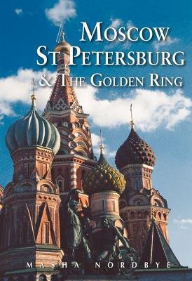 Moscow St. Petersburg a the Golden Ring
