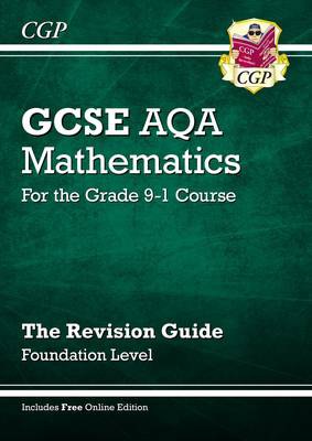 GCSE Maths AQA Revision Guide: Foundation inc Online Edition, Videos a Quizzes