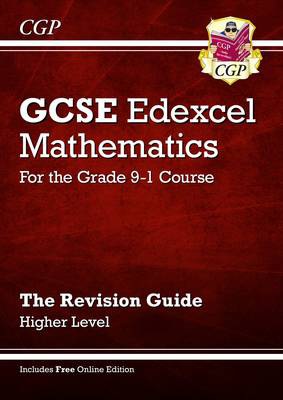 GCSE Maths Edexcel Revision Guide: Higher inc Online Edition, Videos a Quizzes