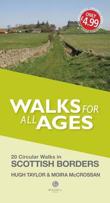 Walks for All Ages Scottish Borders