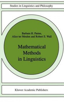 Mathematical Methods in Linguistics