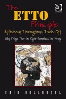 ETTO Principle: Efficiency-Thoroughness Trade-Off