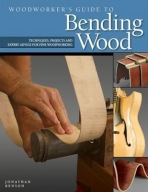 Woodworker's Guide to Bending Wood