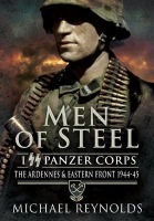 Men of Steel: the Ardennes a Eastern Front 1944-45