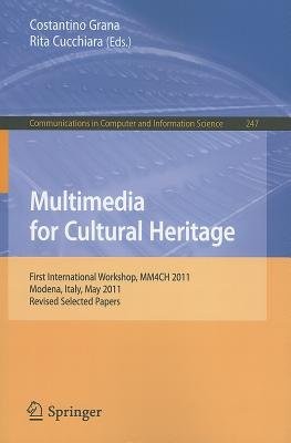 Multimedia for Cultural Heritage