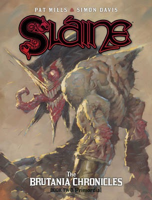 Slaine: The Brutania Chronicles, Book Two