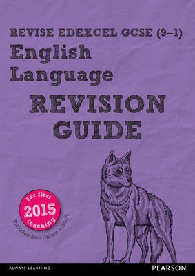 Pearson REVISE Edexcel GCSE (9-1) English Language Revision Guide: For 2024 and 2025 assessments and exams - incl. free online edition (REVISE Edexcel