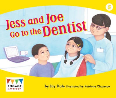 Jess and Joe Go to the Dentist