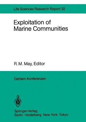 Exploitation of Marine Communities