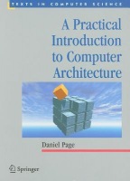 Practical Introduction to Computer Architecture