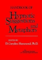 Handbook of Hypnotic Suggestions and Metaphors