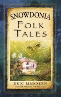 Snowdonia Folk Tales