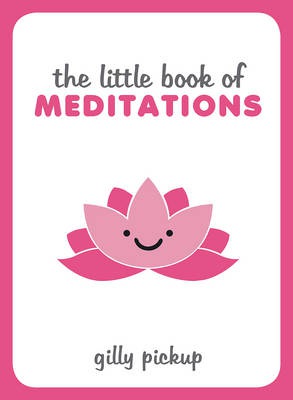 Little Book of Meditations