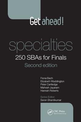 Get ahead! Specialties: 250 SBAs for Finals