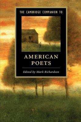Cambridge Companion to American Poets