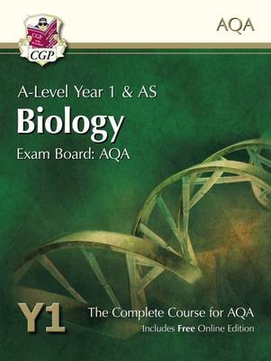 A-Level Biology for AQA: Year 1 a AS Student Book with Online Edition