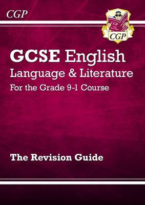 New GCSE English Language a Literature Revision Guide (includes Online Edition and Videos)