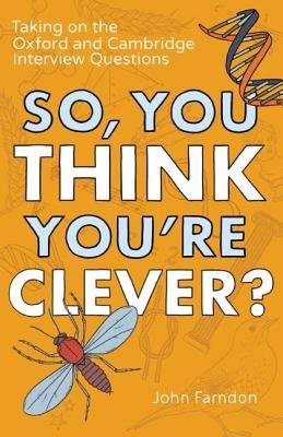 So, You Think You're Clever?