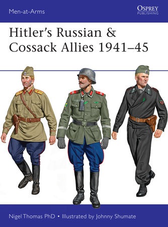 Hitler’s Russian a Cossack Allies 1941–45