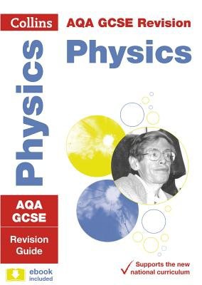 AQA GCSE 9-1 Physics Revision Guide