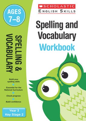 Spelling and Vocabulary Practice Ages 7-8