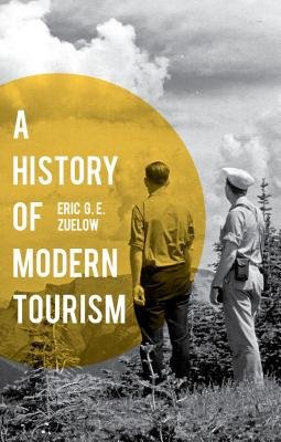 History of Modern Tourism