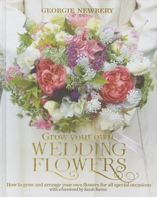 Grow your own Wedding Flowers