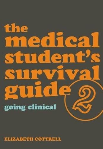 Medical Student's Survival Guide