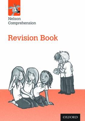 Nelson Comprehension: Year 6/Primary 7: Revision Book Pack of 10