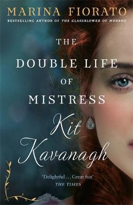Double Life of Mistress Kit Kavanagh