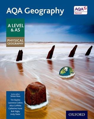 AQA Geography A Level a AS Physical Geography Student Book - Updated 2020