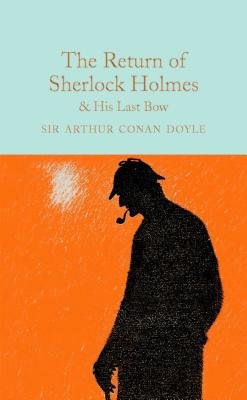 Return of Sherlock Holmes a His Last Bow
