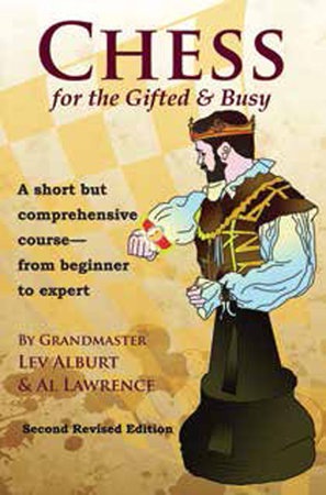 Chess for the Gifted a Busy