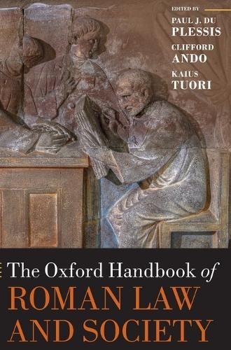 Oxford Handbook of Roman Law and Society