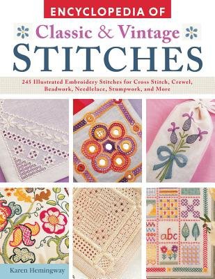 Encyclopedia of Classic a Vintage Stitches
