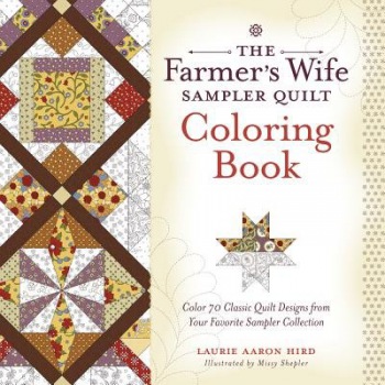 FarmerÂ’s Wife Sampler Quilt Coloring Book