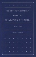 Constitutionalism a the Separation of Powers, 2nd Edition