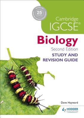 Cambridge IGCSE Biology Study and Revision Guide 2nd edition