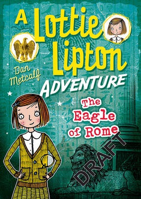 Eagle of Rome A Lottie Lipton Adventure