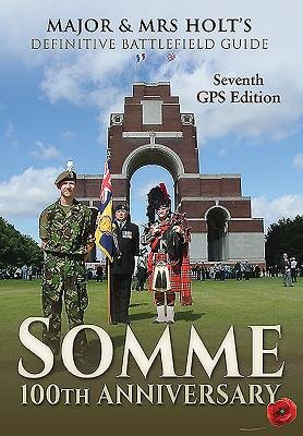 Major a Mrs Holt's Definitive Battlefield Guide Somme