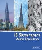 13 Skyscrapers Children Should Know