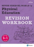 Pearson REVISE Edexcel GCSE (9-1) Physical Education Revision Workbook: For 2024 and 2025 assessments and exams (Revise Edexcel GCSE Physical Educatio