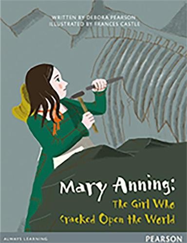 Bug Club Pro Guided Y4 Mary Anning: The Girl Who Cracked Open The World