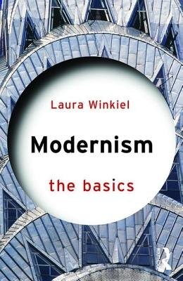 Modernism: The Basics