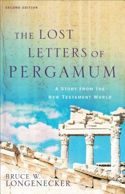 Lost Letters of Pergamum – A Story from the New Testament World