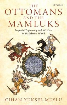 Ottomans and the Mamluks