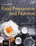 Eduqas GCSE Food Preparation a Nutrition: Student Book